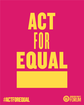 act for equal, be sharp, equality, generation equality forum, contribution, women supporting women